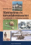 Trtnelem s trsadalomismeret 9.-szakiskols