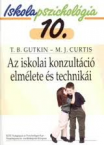 Az iskolai konzultci elmlete s techniki