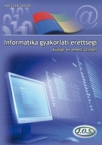 Informatika gyakorlati rettsgi