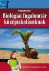 Biolgia fogalomtr kzpiskolsoknak