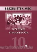 Beszljtek meg! 10.o.