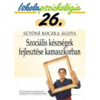Szocilis kszsgek fejlesztse