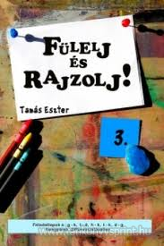 Flelj s rajzolj! 3. rsz