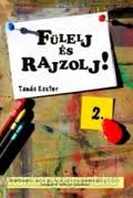 Flelj s rajzolj! 2. rsz