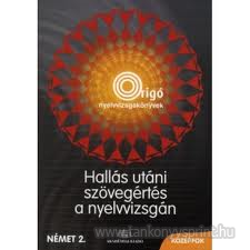 Halls utni szvegrts a nyelvvizsgn-Nmet+CD
