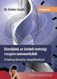 Kszljnk az rsbeli retts.vizsg.mat. fgy.
