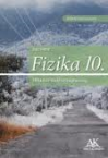 Fizika 10. Htan s elektromgnesessg