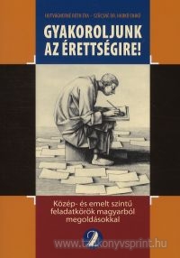 Gyakoroljunk az rettsgire 2.