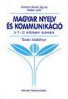 Magyar nyelv s kommunikci 11-12. Tanri