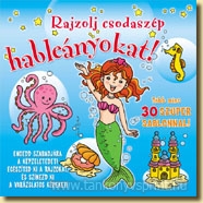 Rajzolj csodaszp hablenyokat!