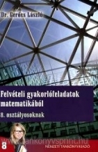 Felvteli gyakorlfeladatok matematika 8.