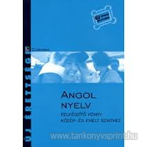 Angol nyelv felkszt k. kzp s emelt