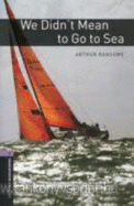 We Didn't Mean to Go to Sea/OBW Level 4.