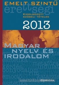 Emelt sz. kidolgozott szbeli tt.-magyar ny.2013