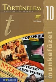 Trtnelem 10.Mf. szakiskolk szmra