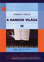 A hangok vilga IV.