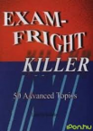 Exam-Fright Killer 50 Advanced Topics