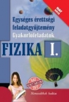 Egysges rettsgi fgy. Fizika I.