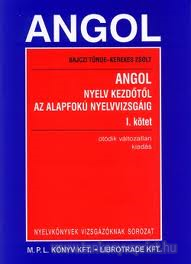Az angol nyelv kezdtl az alapfok nyelvv.I-II.