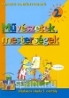 Mvszetek,mestersgek 2.o. TK.