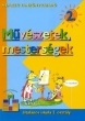 Mvszetek,mestersgek 2.o. TK.