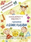 Iskolarett vagyok-Tjkozds a szmok vilgban