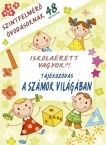 Iskolarett vagyok-Tjkozds a szmok vilgban