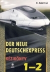 Der Neue Deutschexpress 1-2. tanri kziknyv