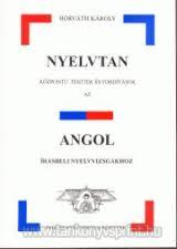 Nyelvtan kzp. tesztek s ford. az angol rsb.ny.