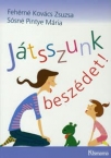 Jtsszunk beszdet!