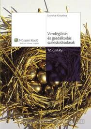 Vendglts s gazdlkods szakiskolsoknak 2.