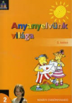 Anyanyelvnk vilga 2.o.II.ktet