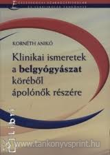 Klinikai ismeretek a belgygyszat krbl