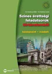 Sznes rettsgi feladats. trtnelembl