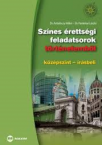 Sznes rettsgi feladats. trtnelembl