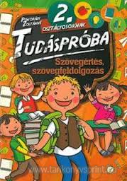 Tudsprba Szvegrts,szvegfeld. 2.o