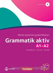 Grammatik aktiv A1-A2 Nmet nyelvtani gy.(Biz)