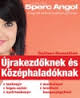 5 perc angol jrakezdknek s kzphaladknak(Biz)