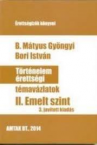 Trtnelem rettsgi tmavzlatok-II. 3.javtott