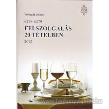 Felszolgls 20 ttelben 2012