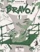 Bravo! 1. WB