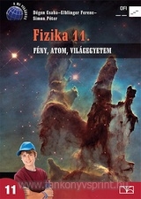 Fizika 11.  Fny,atom,vilgegyetem 