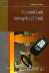 Alapmrsek anyagvizsglatok