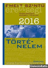 Trtnelem szbeli emelt szint rettsgi 2016