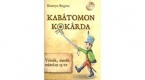 Kabtom a kokrda/Versek,mesk mrcius 15-re