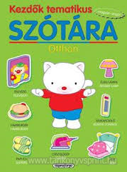Kezdk tematikus sztra kicsiknek/Otthon